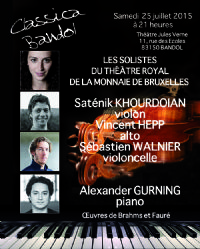Les Solistes du Théâtre Royal de la Monnaie de Bruxelles - Alexander Gurning, piano. Le samedi 25 juillet 2015 à BANDOL. Var.  21H00